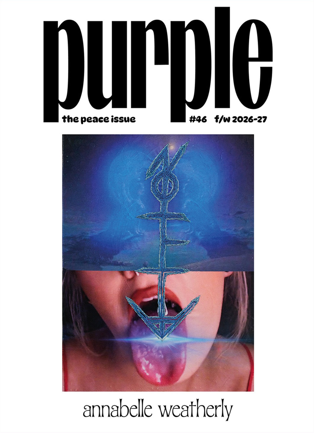 Purple Magazine issue 46, The Peace Issue, F/W 2026-27, hardback fashion magazine, 400 pages, 33x24x4cm, Annabelle Weatherly cover