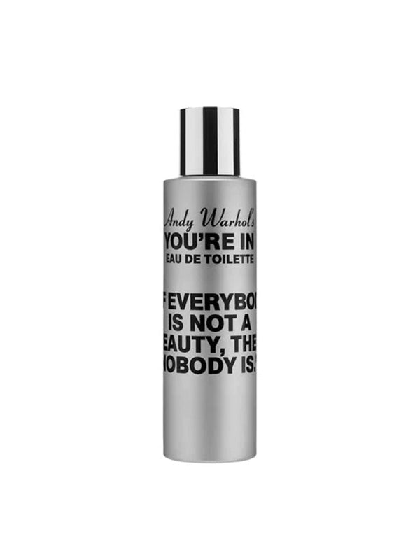 Andy Warhol You're In "If Everybody Is Not A Beauty, Then Nobody Is" - 100ml