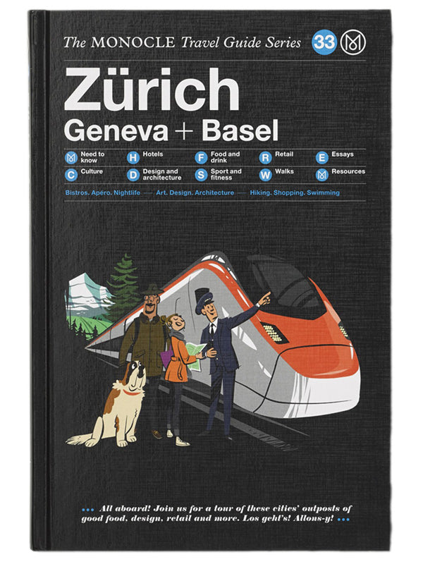 ZÜRICH GENEVA + BASEL: The Monocle Travel Guide Series